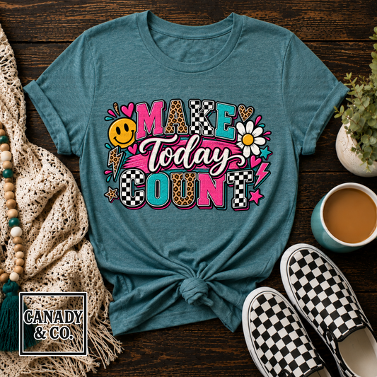 Make Today Count