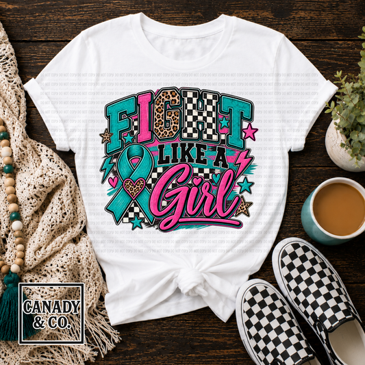 Fight Like A Girl Teal