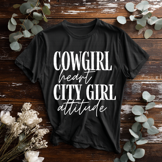Cowgirl Heart, City Girl Attitude - White Ink